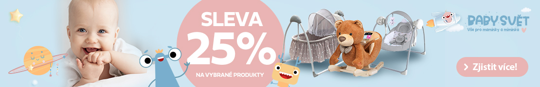 Sleva 25 % na vybrané produkty v BABY SVĚTĚ