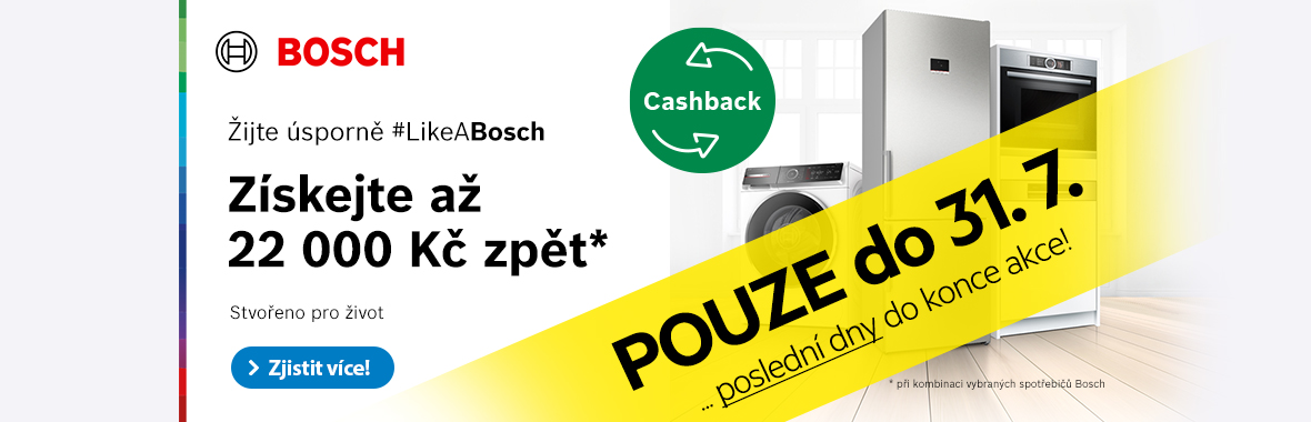 CASHBACK Bosch - získejte ZPĚT až 22 000 Kč