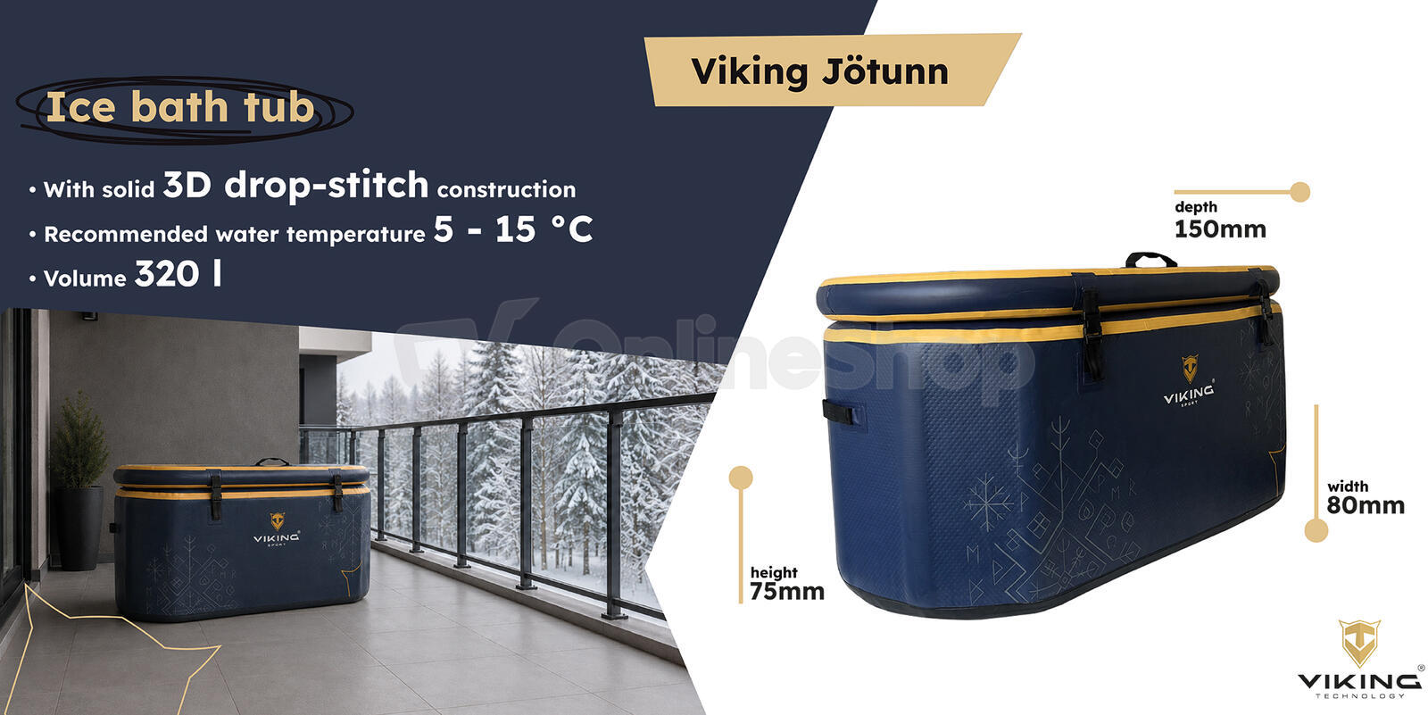 Otužovací vana VIKING Jötunn
