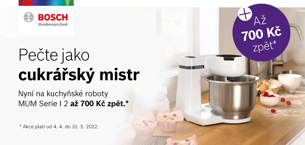 Získejte cashback až 700 Kč na kuchyňské roboty Bosch